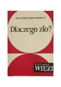 Dlaczego zlo?