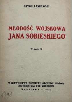 Młodość Wojskowa Jana Sobieskiego 1933 r