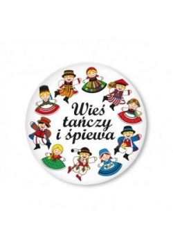 Przypinka mała -wieś tańczy i śpiewa 37mm FOLKSTAR
