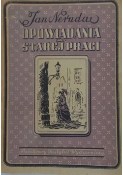 Opowiadania ze Starej Pragi, 1949 r.