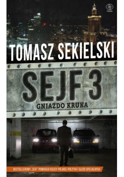 Sejf 3. Gniazdo Kruka