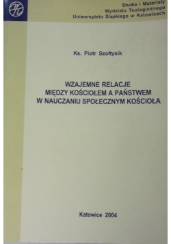 Wzajemnie relacje między kościołem a państwem w nauczaniu społecznym kościoła