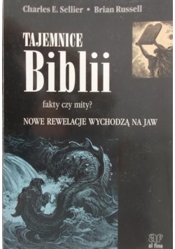 Tajemnice Biblii. Fakty czy mity?