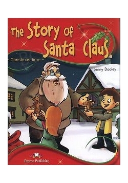 The Story of Santa Claus