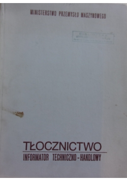 Tłocznictwo informator techniczno-handlowy