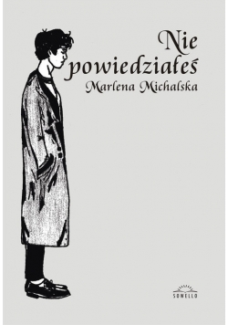Nie powiedziałeś