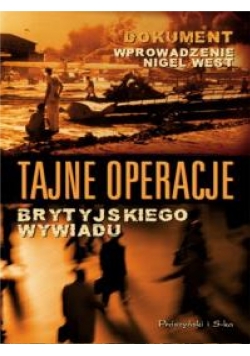 Tajne operacje brytyjskiego wywiadu