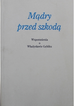 Mądry przed szkodą
