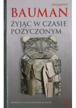 Żyjąc w czasie pożyczonym
