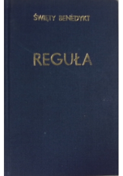 Reguła świętego Benedykta