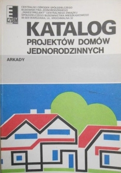 Katalog projektów domów jednorodzinnych