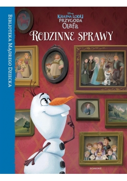 Biblioteka Mądrego Dziecka. Rodzinne sprawy