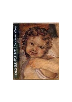 Rolo Banca 1473. La raccolta d'arte