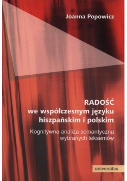 Radość we współczesnym języku hiszpańskim i polskim