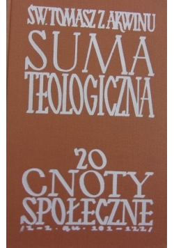 Suma teologiczna tom 20 cnoty społeczne