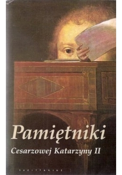 Pamiętniki Cesarzowej Katarzyny II