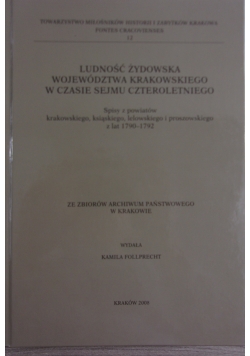 Ludność Żydowska Województwa Krakowskiego w czasie sejmu czteroletniego