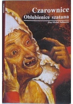 Czarownice. Oblubienice szatana