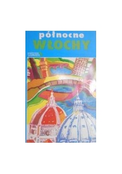 Północne Włochy