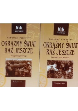 Okrążmy świat raz jeszcze ,Tom I i II