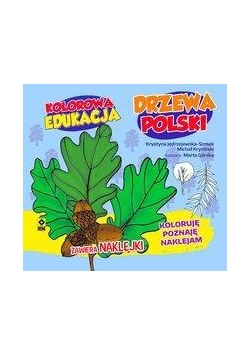 Kolorowa edukacja - Drzewa Polski