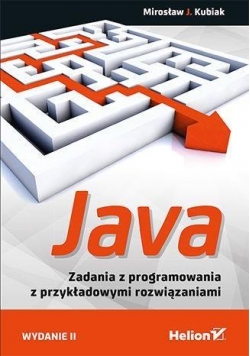 Java. Zadania z programowania z przykładowymi..w.2