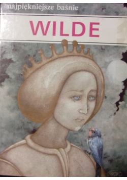 Wilde - Najpiękniejsze baśnie
