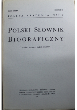 Polski Słownik  biograficzny TomXXIII/4  Zeszyt 99
