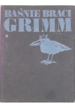 Baśnie braci Grimm tom 2