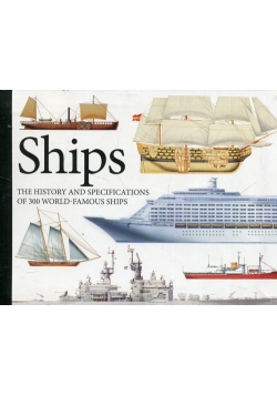 Ships The History and Specifications of 300 world-famous ships