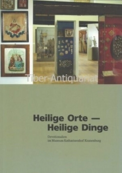 Heilige Orte - Heilige Dinge