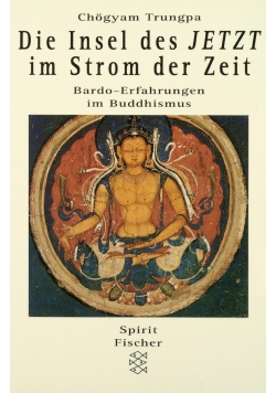 Die insel des jetzt im strom der zeit