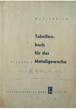 Tabellenbuch fur das Metallgewerbe. 1950 r.