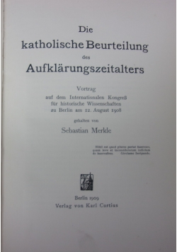Die katholische Beurteilung des Aufklarungszeitalters, 1909 r.