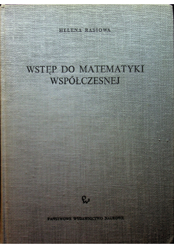 Wstęp do matematyki współczesnej