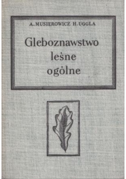 Gleboznawstwo leśne ogólne