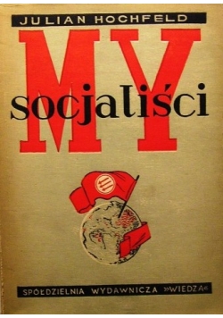 My socjaliści, 1946 r.