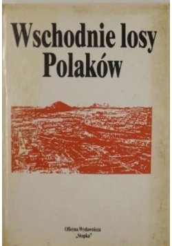 Wschodnie losy Polaków