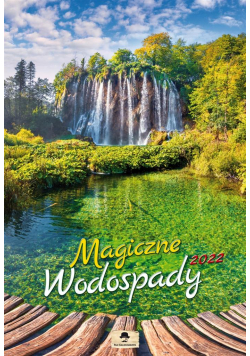 Kalendarz 2022 A3 ścienny Magiczne wodospady