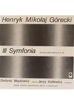 Henryk Mikołaj Górecki. III Symfonia, Płyta winylowa