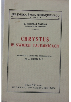 Chrystus w swoich tajemnicach, 1923 r.