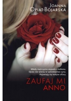 Zaufaj mi, Anno