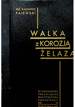 Walka z korozją żelaza 1939 r