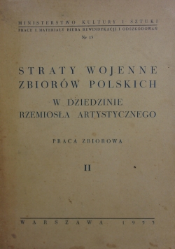Straty wojenne zbiorów polskich II