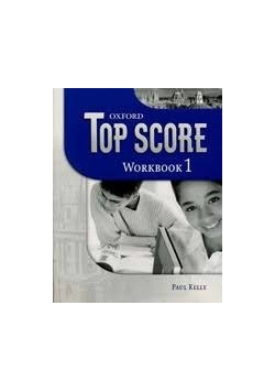 Top Score Workbook 1