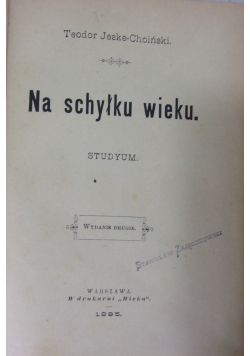 Na schyłku wieku, 1895 r.