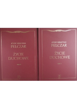 Życie duchowe, Tom 1 i 2
