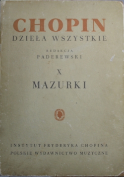 Chopin Dzieła wszystkie X