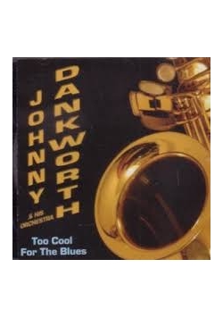 Too Cool For The Blues, CD