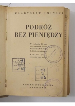 Podróż bez pieniędzy, ok. 1920 r.